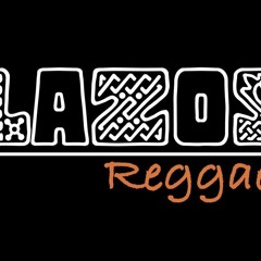lazosreggae