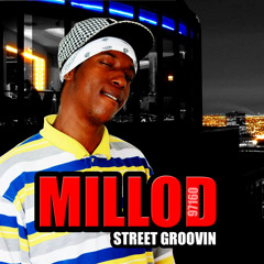Millod - Street Groovin