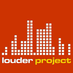 LouderProject