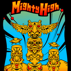 Mighty High