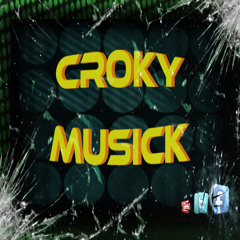 CroKyMuSick