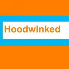 HoodWinked