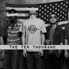 The Ten Thousand