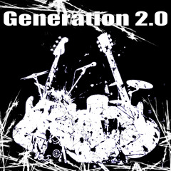 Generation 2.0