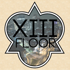 XIIIth Floor