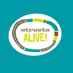 Streets Alive!