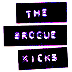 thebroguekicks
