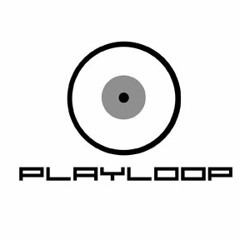 Playloop