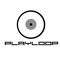 Playloop