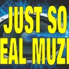 Justsoreal