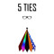 5 Ties