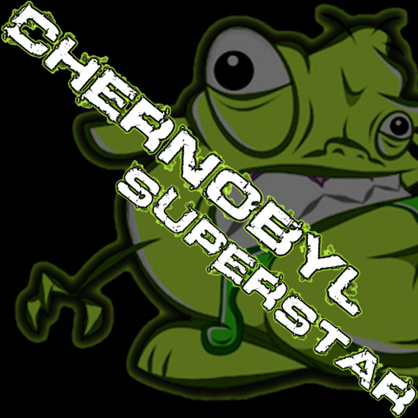 Chernobyl Superstar