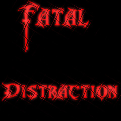 FatalDistraction