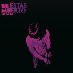 BB Estás Muerto