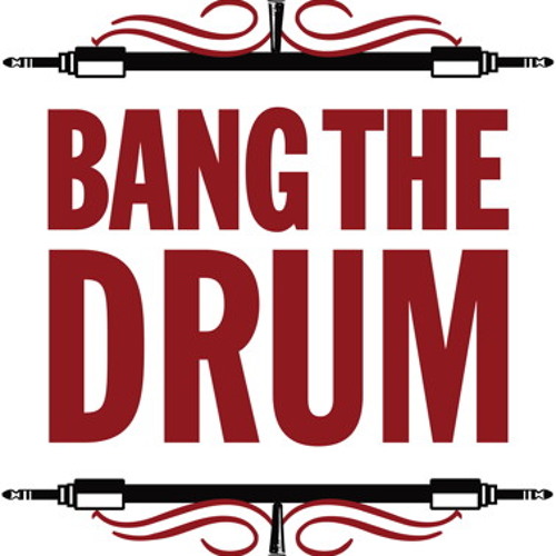Stream Bang-The-Drum music | Listen to songs, albums, playlists for free on  SoundCloud