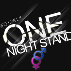 One Night Stand!