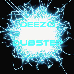 Deezo Dubstep