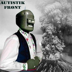 Autistik Front