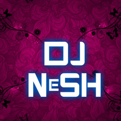 DJ NeSH