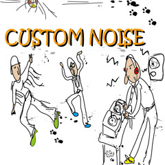 CUSTOM NOISE