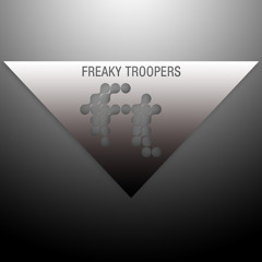 freaky troopers