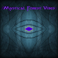 Mystical Forest Vibes