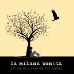 La Milana Bonita