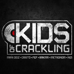 Kids Of Crackling