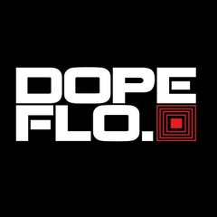 DopeFlo