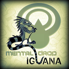 iguana (MentalDrop Recs)