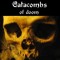 CATACOMBS OF DOOM