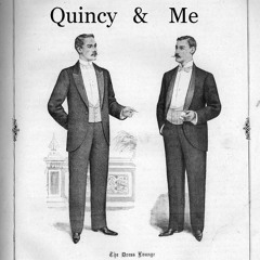 Quincy & Me