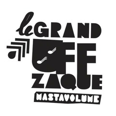 Le Grand Uff Zaque