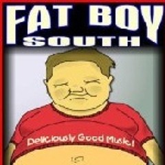 Fat Boy South