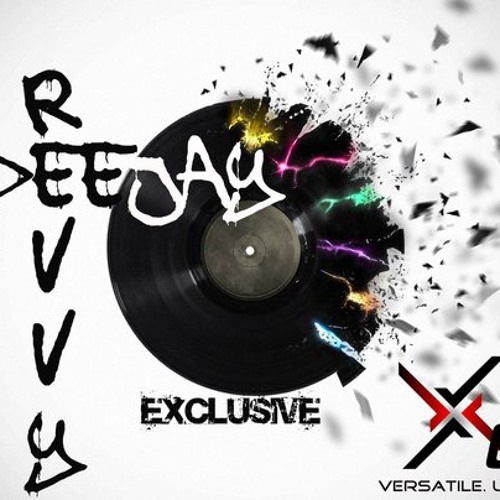 Stream D.j Revvy music Listen to songs, albums, playlists for free on SoundCloud