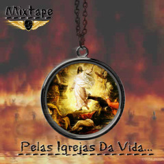 PELAS IGREJAS DA VIDA