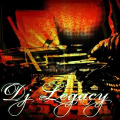 Dj Legacy presents