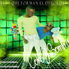 Sombra El Mas Desordenado