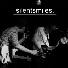 Silent Smiles
