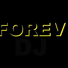 DJ Forev