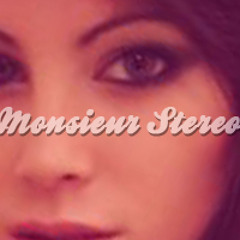 Monsieur Stereo