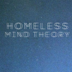 Homeless Mind Theory