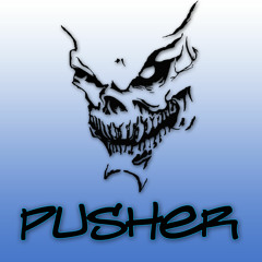 Pusher Muzik