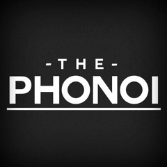 THE PHONOI
