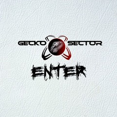 GECKO SECTOR
