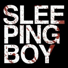 SLEEPINGBOY