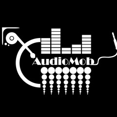 Audio Mob