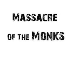 Massacreofthemonks