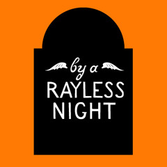 Rayless Night