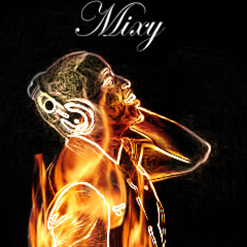 Stream Mixy music | Listen to songs, albums, playlists for free on ...